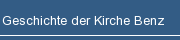 Geschichte der Kirche Benz